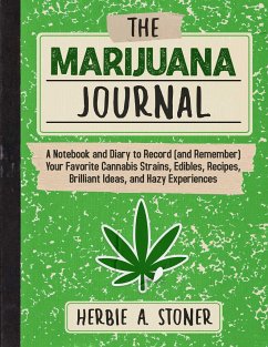 The Marijuana Journal - Stoner, Herbie A