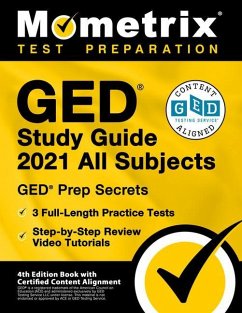 GED Study Guide 2021 All Subjects - GED Test Prep Secrets, Full-Length Practice Test, Step-By-Step Review Video Tutorials Cover GED Study Guide 2021 All Subjects - GED Test Prep Secrets, Full-Length Practice Test, Step-By-Step Review Video Tutorials