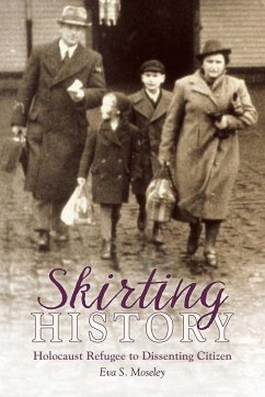 Skirting History - Moseley, Eva S.