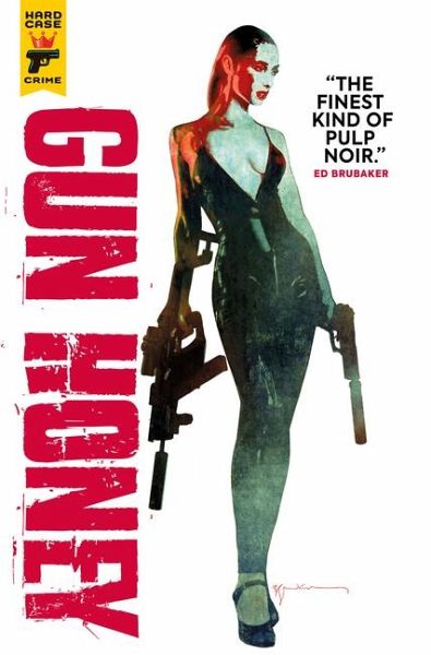 Gun Honey (Graphic Novel) Gun Honey (Graphic Novel)