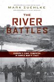 The River Battles