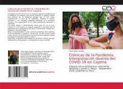 Crónicas de la Pandemia: Interpretación diversa del COVID 19 en Cajama - Alfaro Vargas, Cesar