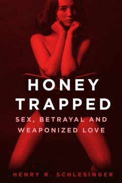 Honey Trapped - Schlesinger, Henry R.