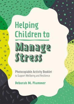 Helping Children to Manage Stress - Plummer, Deborah