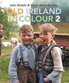 Old Ireland in Colour 2 - Breslin, John; Buckley, Sarah-Anne