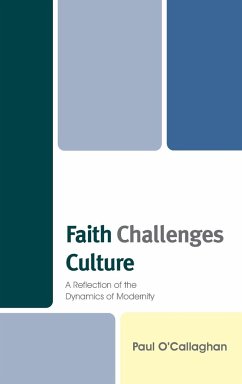 Faith Challenges Culture - O'Callaghan, Paul