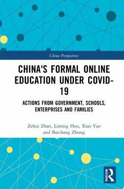 China's Formal Online Education under COVID-19 - Zhan, Zehui; Huo, Liming; Yao, Xiao