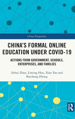 China's Formal Online Education under COVID-19 - Zhan, Zehui; Huo, Liming; Yao, Xiao