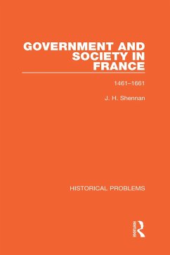 Government and Society in France - Shennan, J H