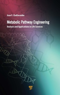 Metabolic Pathway Engineering - Challacombe, Jean F