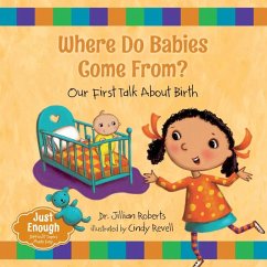 Where Do Babies Come From? - Roberts, Jillian