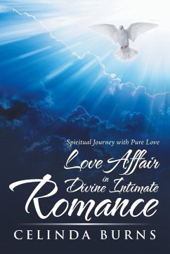 Love Affair in Divine Intimate Romance - Burns, Celinda