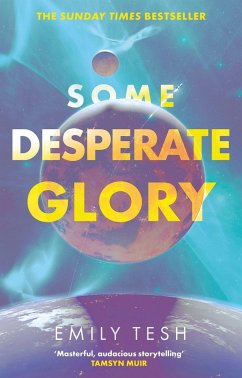 Some Desperate Glory - Tesh, Emily