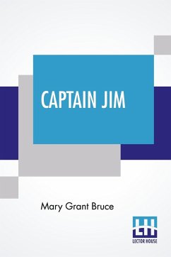 Captain Jim - Bruce, Mary Grant