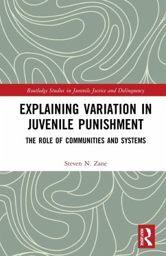 Explaining Variation in Juvenile Punishment - Zane, Steven N