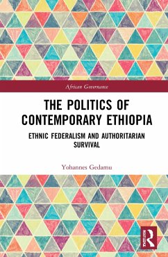 The Politics of Contemporary Ethiopia - Gedamu, Yohannes