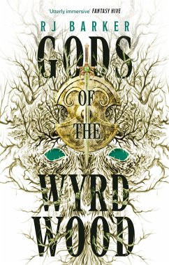 Gods of the Wyrdwood: The Forsaken Trilogy, Book 1 - Barker, RJ