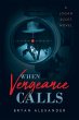 When Vengeance Calls - Bild 1