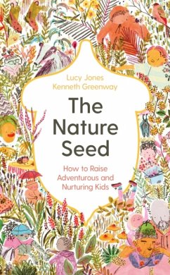 The Nature Seed - Jones, Lucy; Greenway, Kenneth