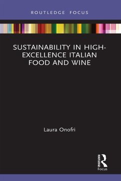 Sustainability in High-Excellence Italian Food and Wine - Onofri, Laura