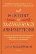 A History of Dangerous Assumptions - Bild 1