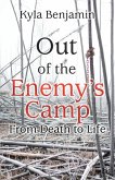 Out of the Enemy's Camp