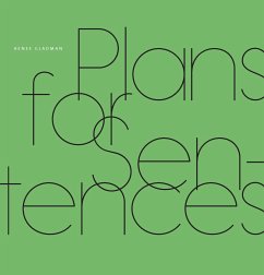 Plans for Sentences - Gladman, Renee