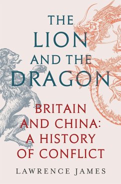 The Lion and the Dragon - James, Lawrence
