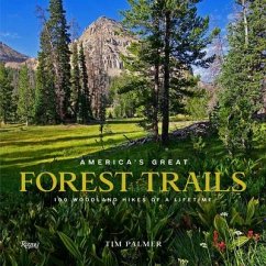 America's Great Forest Trails - Palmer, Tim