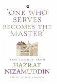 One Who Serves Becomes The Master'