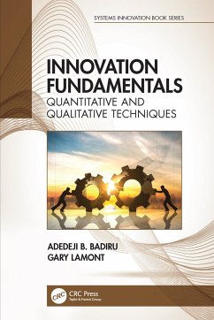 Innovation Fundamentals - Badiru, Adedeji B; Lamont, Gary