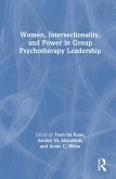 Women, Intersectionality, and Power in Group Psychotherapy Leadership