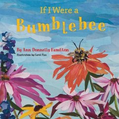 If I Were A Bumblebee - Donnelly Hamilton, Ann