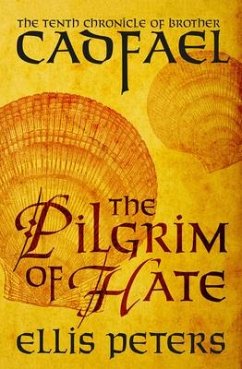 The Pilgrim of Hate - Peters, Ellis