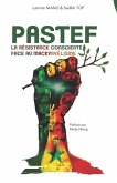 Pastef: La Resistance Consciente Face Au Mackyavelisme