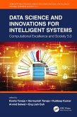 Data Science and Innovations for Intelligent Systems
