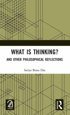 What is Thinking? - Das, Saitya Brata What is Thinking? - Das, Saitya Brata