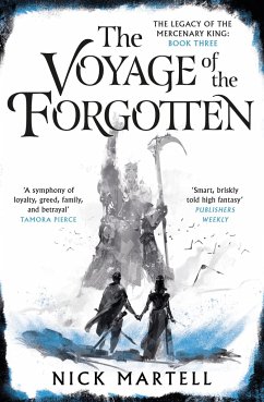 The Voyage of the Forgotten - Martell, Nick