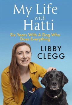 My Life with Hatti - Clegg, Libby