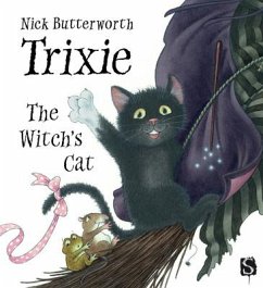 Trixie The Witch's Cat - Butterworth, Nick