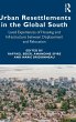Urban Resettlements in the Global South - Bild 1
