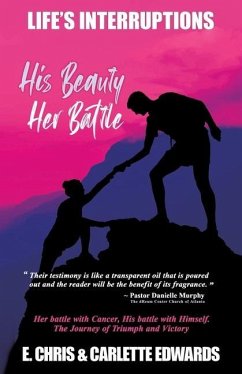 His Beauty Her Battle - Edwards, Carlette N.; Edwards, E. Chris