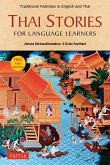 Thai Stories for Language Learners: Traditional Folktales in English and Thai (Free Online Audio)