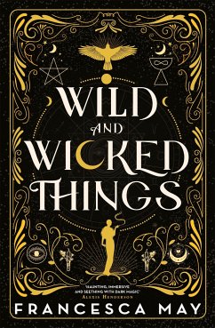 Wild and Wicked Things - May, Francesca