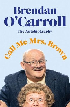 Call Me Mrs Brown - O'Carroll, Brendan