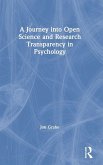 A Journey into Open Science and Research Transparency in Psychology