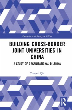 Building Cross-Border Joint Universities in China - Qin, Yunyun