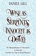 Wise as Serpents; Innocent as Doves - Bild 1