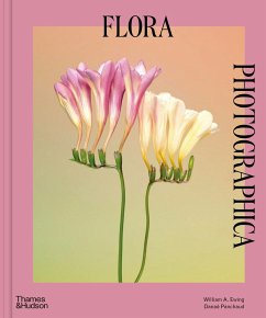 Flora Photographica - Ewing, William A.;Panchaud, Danaé