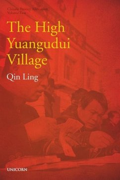 The High Yuangudui Village: Poverty Alleviation Series Volume Two - Qin, Ling